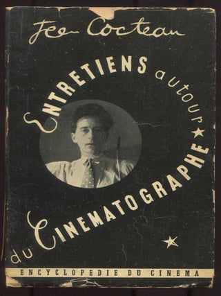 Item #615701 Jean Cocteau: Entretiens Autour du Cinematographe (Collection Encyclopedie du...