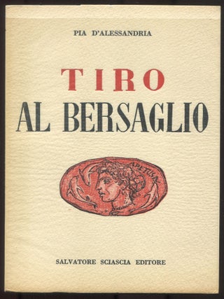 Item #615705 Tiro Al Bersaglio. Pia D'ALESSANDRIA