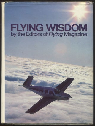 Item #615770 Flying Wisdom. The, of Flying Magazine