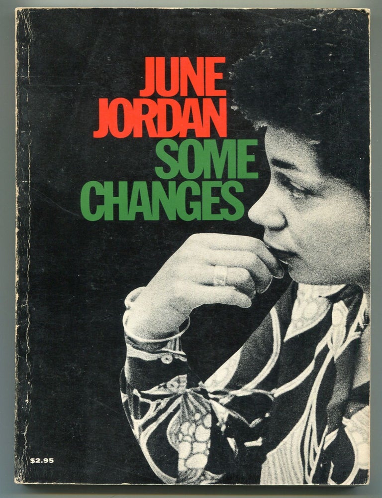 Item #615930 Some Changes. June JORDAN.