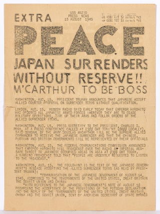 [Shipboard Printing]: USS Anzio Press News Extra: PEACE. Japan Surrenders Without Reserve!! M'Carthur to be Boss