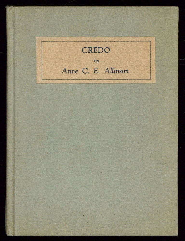 Item #616038 Credo. Anne C. E. ALLINSON.