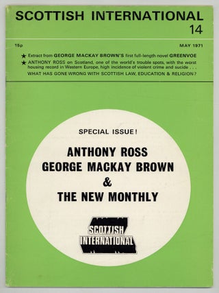 Item #616117 Scottish International &ndash; Number 14, May 1971. George Mackay BROWN