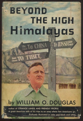 Item #616122 Beyond the High Himalayas. William O. DOUGLAS