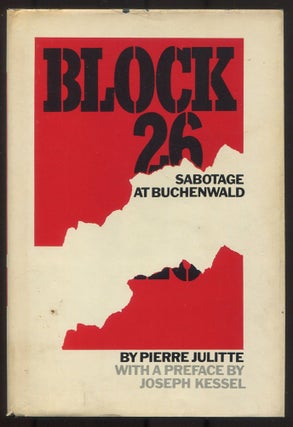 Item #616178 Block 26: Sabotage at Buchenwald. Pierre JULITTE