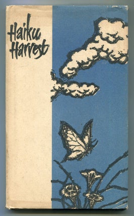 Item #616276 Haiku Harvest (Japanese Haiku Series IV). Peter BEILENSON, Harry Behn