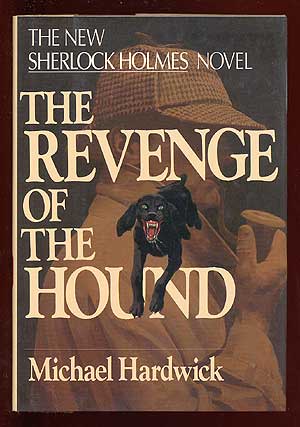 Item #61639 The Revenge of the Hound. Michael HARDWICK.