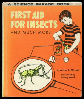 Item #616612 First Aid for Insects and Much More. Arthur A. MITCHELL