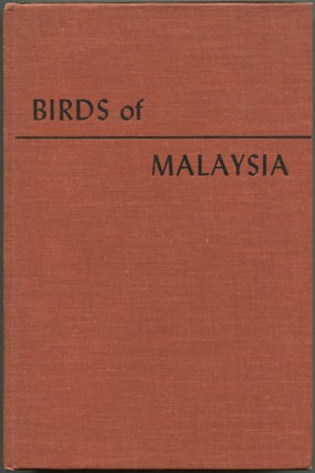 Item #616641 Birds of Malaysia. Jean DELACOUR
