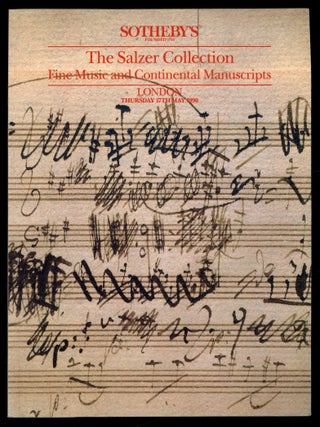 Item #616674 [Auction Catalog]: Fine Music and Continental Manuscripts: The Collection of the...