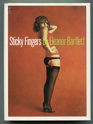 Item #616836 Sticky Fingers. Eleanor BARTLETT