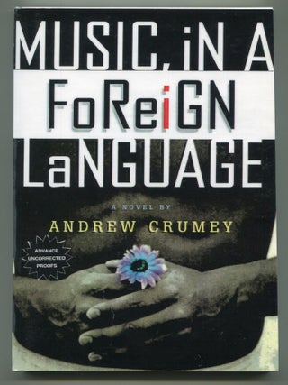 Item #617024 Music, In A Foreign Language. Andrew CRUMEY
