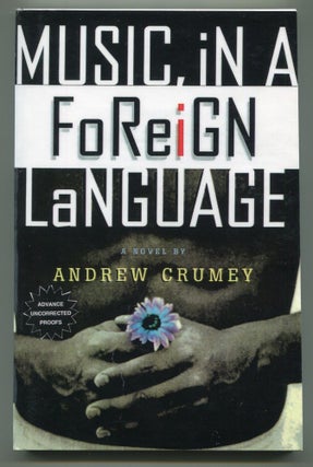 Item #617024 Music, In A Foreign Language. Andrew CRUMEY