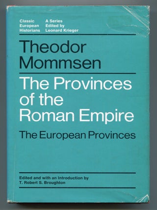 Item #617195 The Provinces of the Roman Empire: The European Provinces Selections from The...