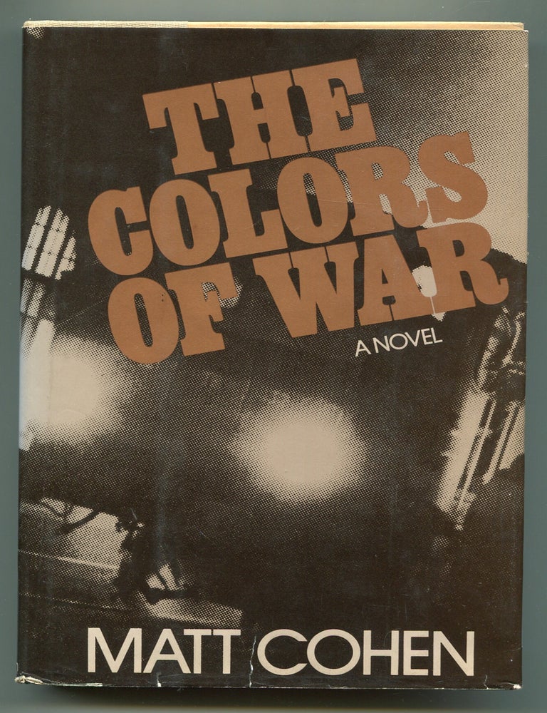 Item #617198 The Colors of War. Matt COHEN.