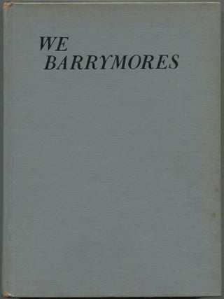 Item #617455 We Barrymores. Lionel as told to Cameron Shipp BARRYMORE