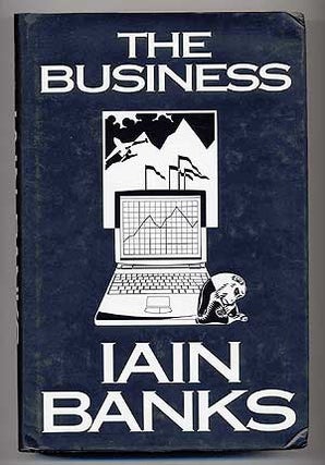 Item #61750 The Business. Iain BANKS