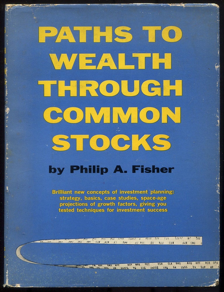 Item #617573 Paths to Wealth Through Common Stocks. Philip A. FISHER.
