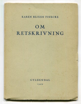 Item #617753 Om Retskrivning. Politiken 23.-24. marts 1938. Karen BLIXEN FINECKE, Isak Dinesen