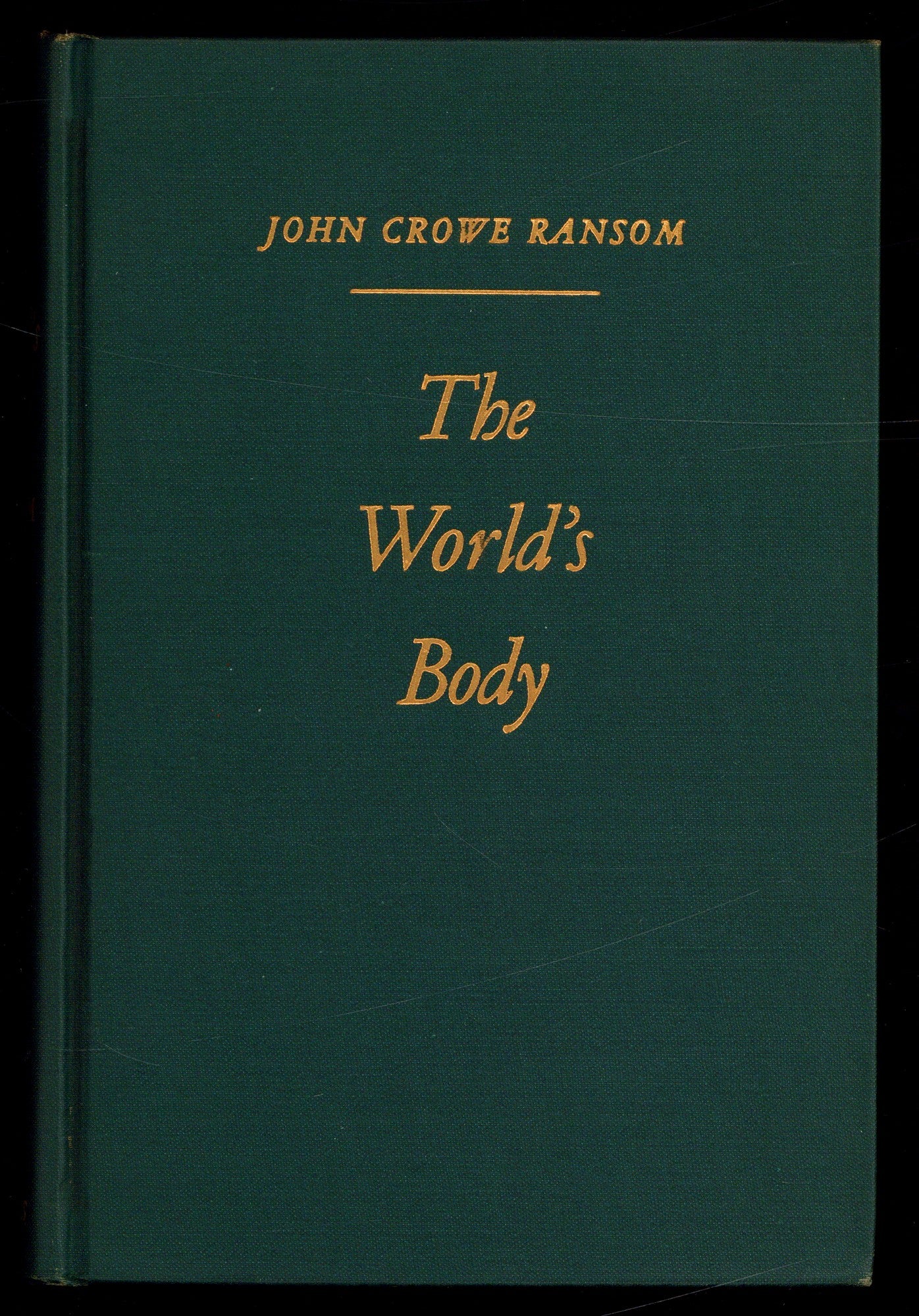 The World's Body | John Crowe RANSOM