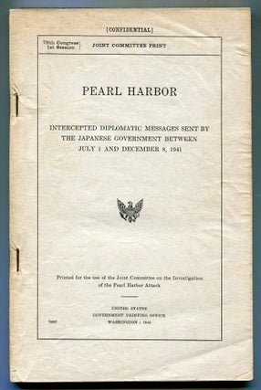 Item #618385 Pearl Harbor. Intercepted Diplomatic Messages sent by the Japanese Government...