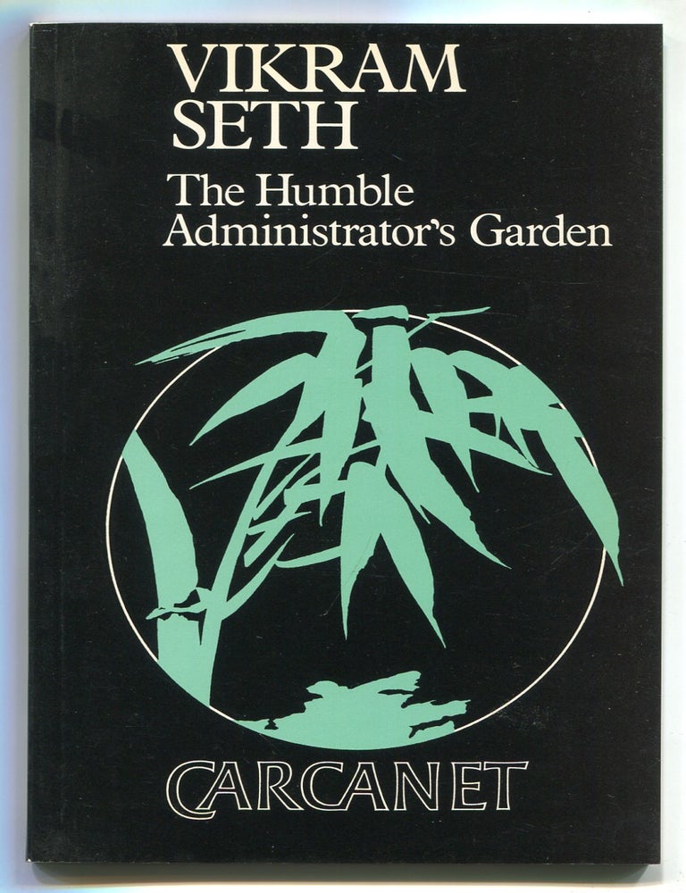 Item #618397 The Humble Administrator's Garden. Vikram SETH.