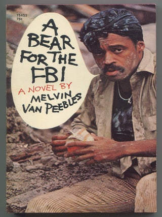Item #618428 A Bear for the FBI. Melvin VAN PEEBLES