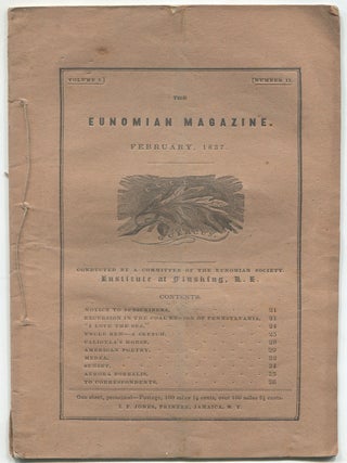 Item #618630 The Eunomian Magazine. Volume I, Nos. II, IV, V. 1837