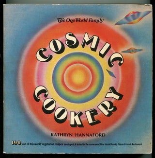 Item #618639 Cosmic Cookery. Kathryn HANNAFORD