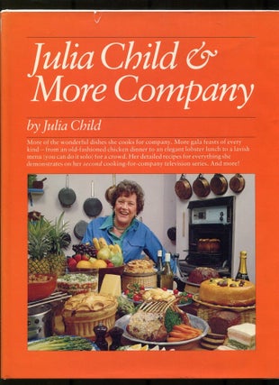 Item #618647 Julia Child & More Company. Julia CHILD