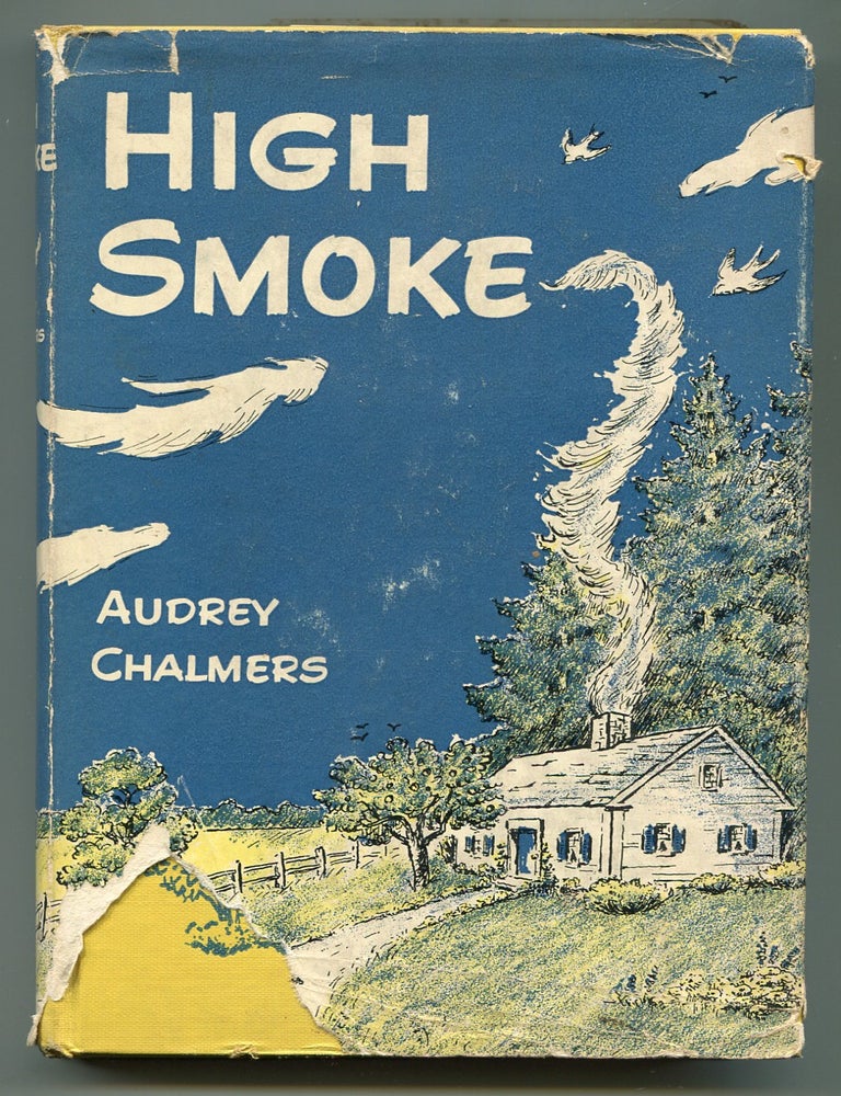 Item #618655 High Smoke. Audrey CHALMERS.