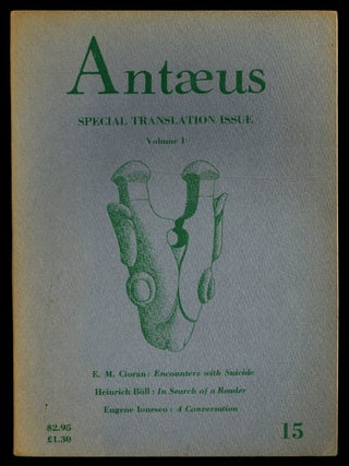 Item #618838 Antæus – 15, Autumn 1974 (Special Translation Issue – Vol. 1). Heinrich...