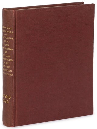 Item #618894 Catalogue of a Loan Exhibition of Italian Primitives in aid of the American War...