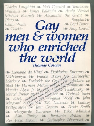 Item #619083 Gay Men & Women Who Enriched the World. Thomas COWAN