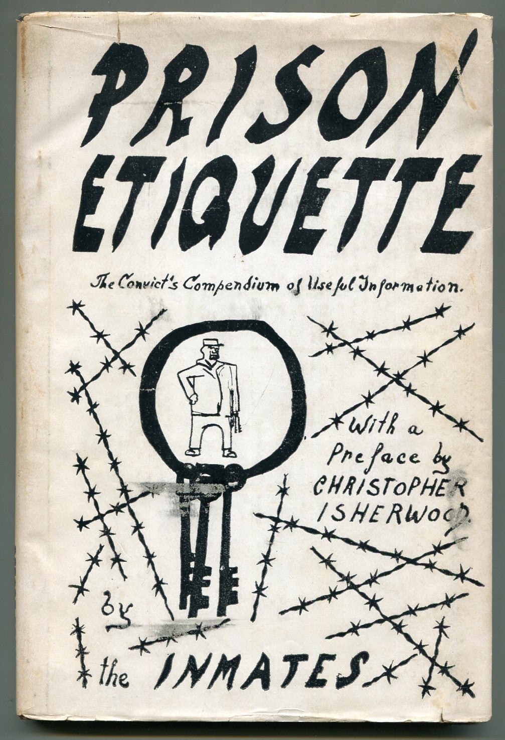 Prison Etiquette: The Convict's Compendium of Useful Information | The ...