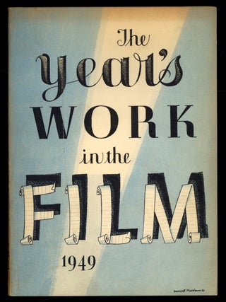 Item #619266 The Year's Work in the Film &ndash; 1949