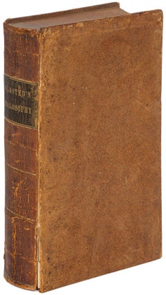 Item #619365 An Introduction to Natural Philosophy Designed as A Text Book for The Use of the...