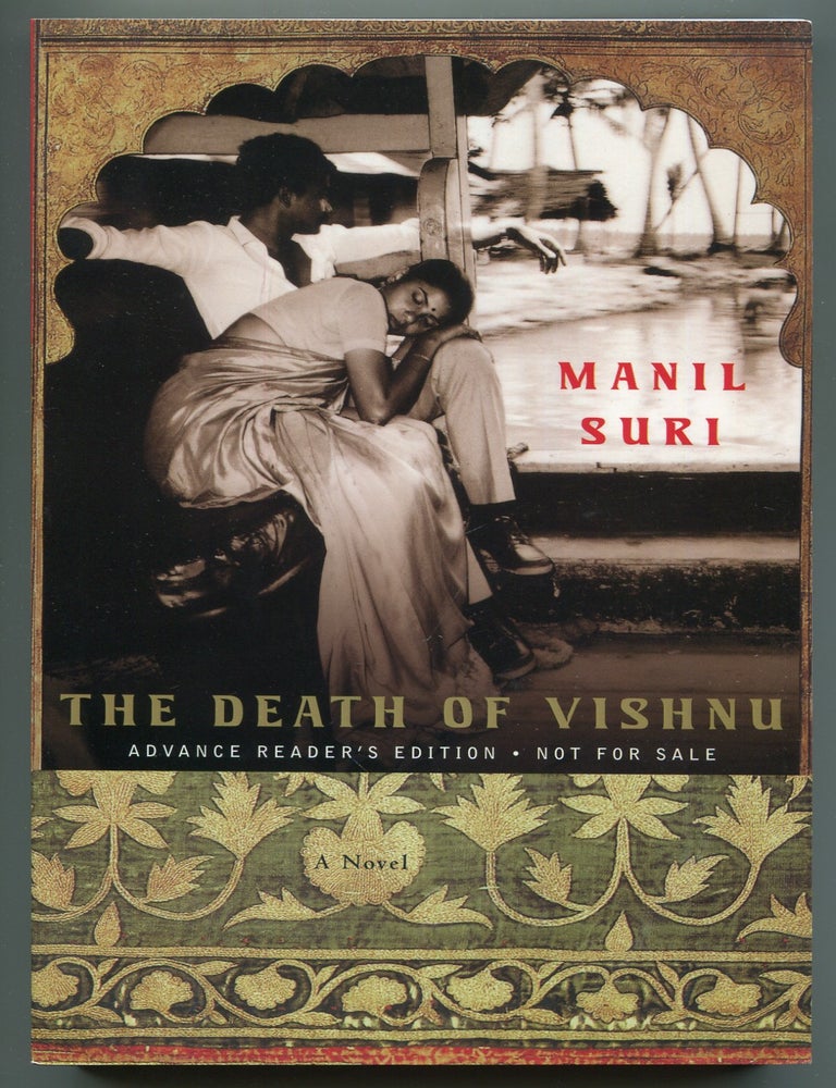 Item #619524 The Death of Vishnu. Manil SURI.