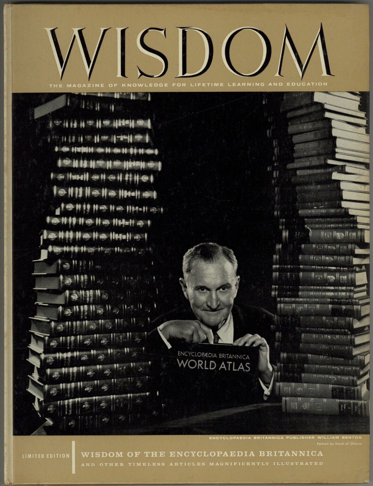 Item #619611 Wisdom: The Magazine of Knowledge For Lifetime Learning And Education &ndash; Volume 3, No. 30, June 1959 [Encyclopaedia Britannica Publisher William Benton, Wisdom Of The Encyclopaedia Britannica]. Leon GUTTERMAN.