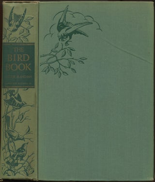 Item #619721 The Bird Book: Bird Neighbors and Birds That Hunt And Are Hunted. Neltje BLANCHAN