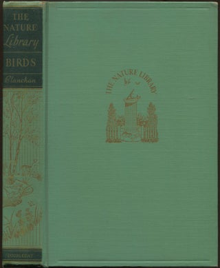 Item #619746 Birds (The Nature Library). Neltje BLANCHAN