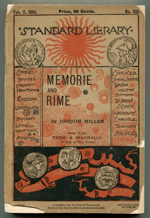 Item #619954 Memorie and Rime. Joaquin MILLER