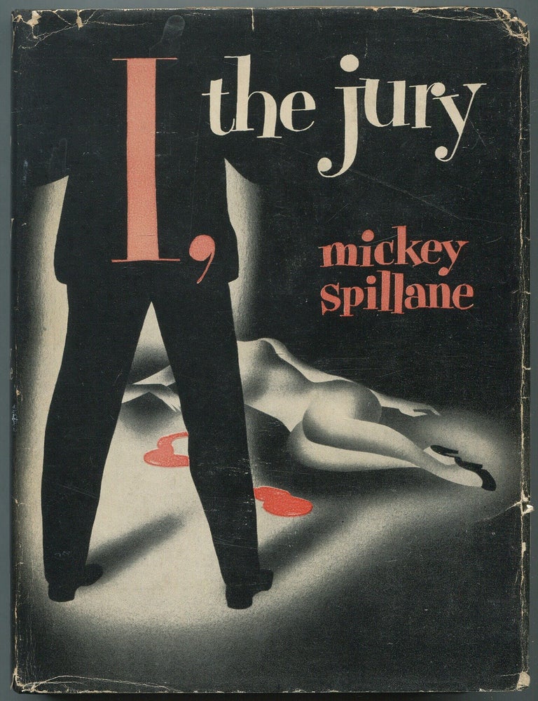 I, the Jury. Mickey SPILLANE.