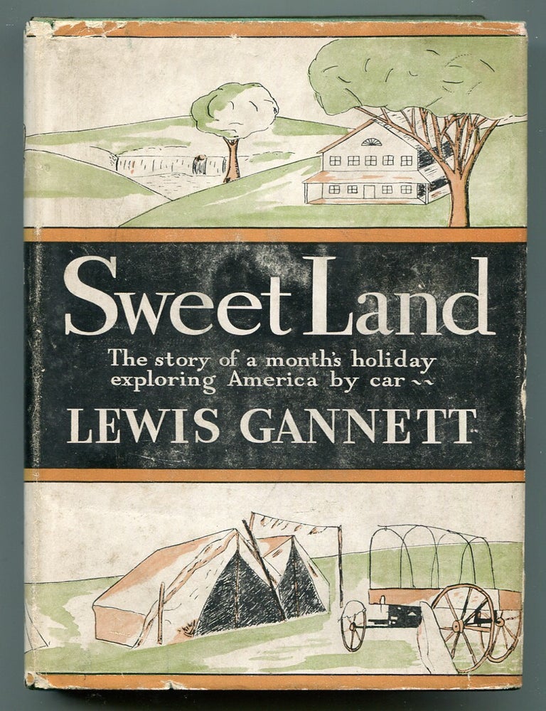 Item #620590 Sweet Land. Lewis GANNETT.