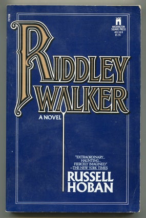Item #620815 Riddley Walker. Russell HOBAN