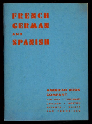 Item #620938 [Publisher's Catalog]: French, German, and Spanish