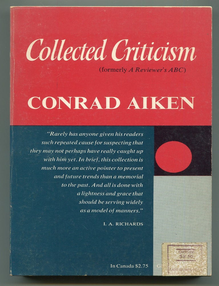Item #620959 Collected Criticism (Formerly A Reviewer's ABC). Conrad AIKEN.