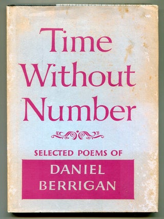 Item #620992 Time Without Number. Daniel BERRIGAN