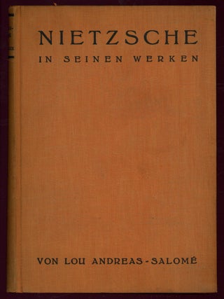 Item #621056 Friedrich Nietzsche in seinen Werken. Lou ANDREAS-SALOM&Eacute
