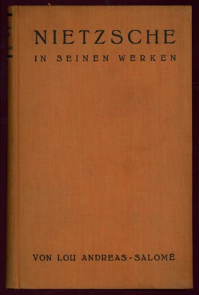 Item #621056 Friedrich Nietzsche in seinen Werken. Lou ANDREAS-SALOMÉ
